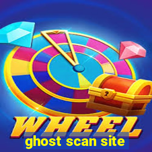 ghost scan site